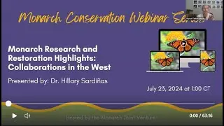 Monarch Conservation Webinar Series: Monarch Research & Restoration: Collaborations in the West 7/24
