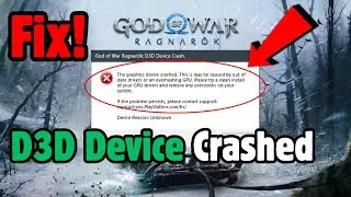 Fix God of War Ragnarok D3D Device Crash The Graphics Device Crashed (Easy Fix)