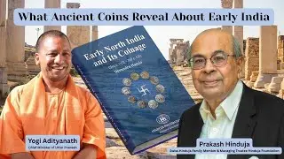 Ancient History Revealed! Swiss-based Prakash Hinduja & Yogi Adityanath Unveiled India's Coin Study