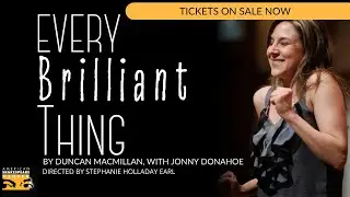 Extended Interview: EVERY BRILLIANT THING