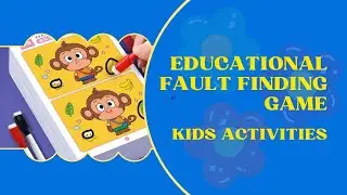 An Educational Fault Finding Game for Kids- Reusable wiping paper for focus and attention training