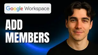 How to Add Members to a Shared Drive in Google Workspace (Tutorial 2025)
