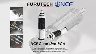Furutech NCF Clear Line RCA ...Pt.1