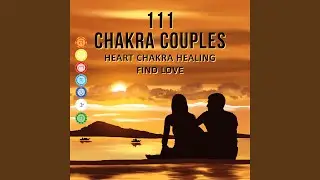 Chakra Healing: Love & Peace