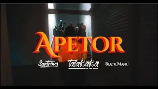 Talakaka - APETOR feat Santrinos Raphael x Black Manu (Clip Officiel)