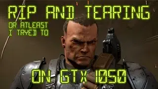Rip and tearing in Doom on GTX 1050