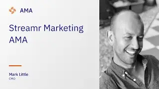 Streamr MARKeting AMA with CMO Mark Little