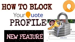 how to block profile in your quote | yourquote