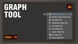Master Graph Tool in Adobe Illustrator | Create Stunning Infographics | Class 13