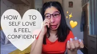 How to feel confident & self love? Why I stopped wearing makeup? MY TIPS & ADVICE x