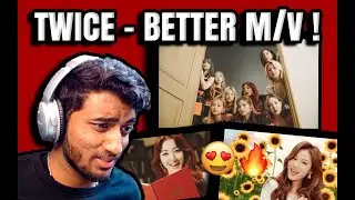 TWICE「BETTER」Music Video Reaction !!