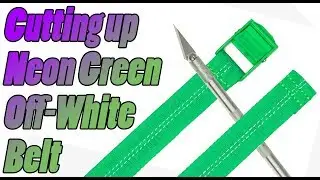 How to cut up an authentic green Off White Mini Industrial Belt