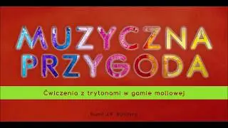 Ćwiczenia z trytonami w gamie mollowej