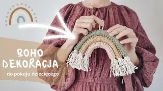 Makramowa tęcza DIY - boho dekoracja do pokoju dziecięcego