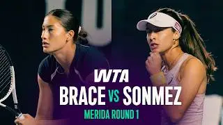 Cadence Brace vs. Zeynep Sonmez | 2026 Merida Round 1 | WTA Match Highlights