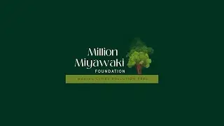 Let's Clean our Air Together - A Short Presentation About The Million Miyawaki Project