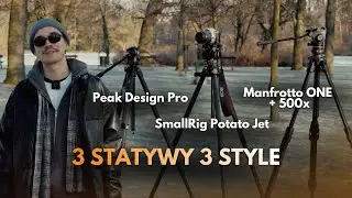 3 r&oacute;żne statywy, 3 style pracy | SmallRig Potato Jet, Peak Design Pro, Manfrotto ONE