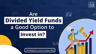 Are dividend yield funds a good option to invest in?