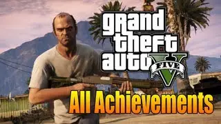 GTA V - All Achievements Revealed
