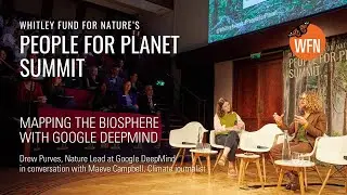 Mapping the Biosphere with Google DeepMind's Dr Drew Purves | People for Planet Summit