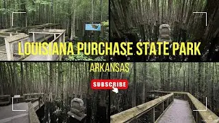 Louisiana Purchase State Park | The Starting Point of America&rsquo;s Expansion