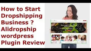 Alidropship wordpress plugin for Dropshipping Business - Part1