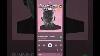 Unbelievable Spotify Transition!!!