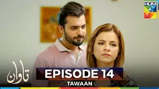 Tawaan Episode 14