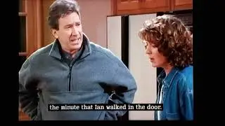 Tim Allen Home Improvement Jill honestly tells Tim about Ian trying to kiss Jill and Tim is upset