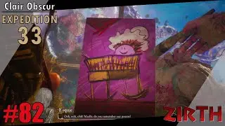 DLC| Verso's hideout! The child's playground! part 2 | COExp_33 ep 82