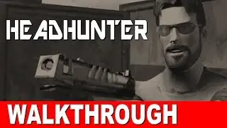 Headhunter (Dreamcast) - Walkthrough Part 1/5 (VGA)