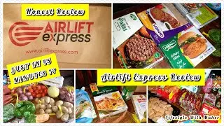 Airlift Express - Grocery & Pharmacy Delivery | How To Use Airlift Express | Review | Grocery Haul