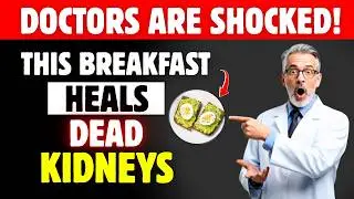 Top 5 Kidney SAFE Breakfasts to LOWER Creatinine & Improve GFR Naturally