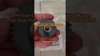 QZ Printer Copier Parts Original Fuser Drive Gear For Xerox 4110 D95 007K88700#xerox #printer