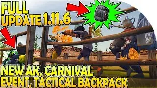 NEW *FULL* UPDATE 1.11.6 - NEW CARNIVAL EVENT + AK + TACTICAL BACKPACK in Last Day on Earth Survival