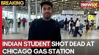 US Shooting Incident: Indian Student Shot Dead In Chicago Gas Station | NewsX