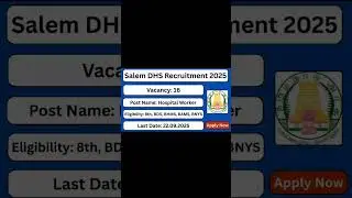 🚨 Salem DHS Recruitment 2025 | Hospital Worker Jobs | Tamil Nadu Govt Vacancy | #Jobs