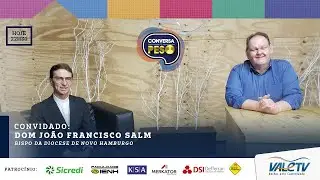 Dom João Francisco Salm - Bispo da Diocese de Novo Hamburgo | Conversa de Peso 19/12/25