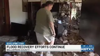 &lsquo;A slew of emotions&rsquo;: Travis, Williamson counties continue flood recovery efforts