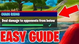 Deal damage to opponents from below Fortnite