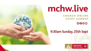 Harvest Festival LIVE STREAM SERVICE from Methodist Central Hall Westminster.