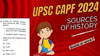 CSE 2025 Aspirants Attention ! UPSC CAPF 2024 | History Section Analysis | By Ankit Sinha