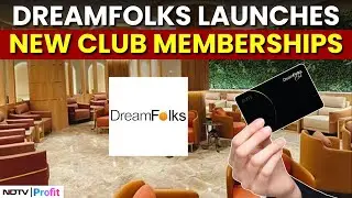 'Privileges Beyond Travel': Dreamfolks CMD On New Club Memberships, Co-Branded cards & More
