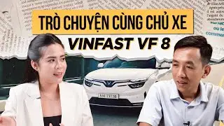 Tr&ograve; chuyện c&ugrave;ng chủ xe VinFast VF 8: Sức mạnh động cơ v&agrave; c&ocirc;ng nghệ l&agrave; yếu tố thuyết phục lựa chọn