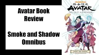 Обзор книги &laquo;Аватар&raquo; &mdash; &laquo;Дым и тень&raquo;