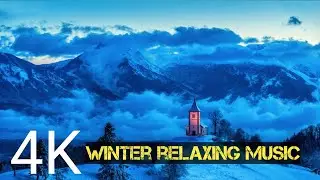4K winter relaxing music, snoothingmusic, picefulmusic, deepsleepmusic, clammusic, spamusic/in/2021