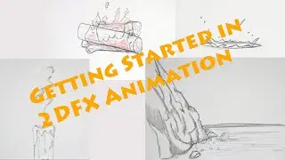 Getting Started in 2DFX Animation