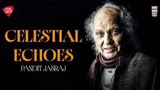 Celestial Echoes | Pandit Jasraj | Shringi Naada Bhasma Anga | Music Today