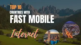 Exploring the Top 10 Countries with Fast Mobile Internet: Enhancing Travel Experiences
