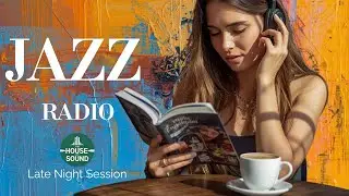 Smooth Jazz Night Radio &ndash; Chill & Relax | The House of Sound